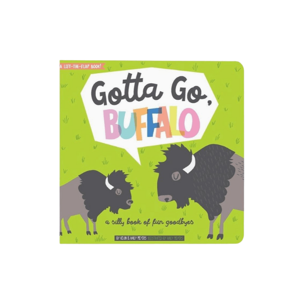 Gotta Go, Buffalo Children&
