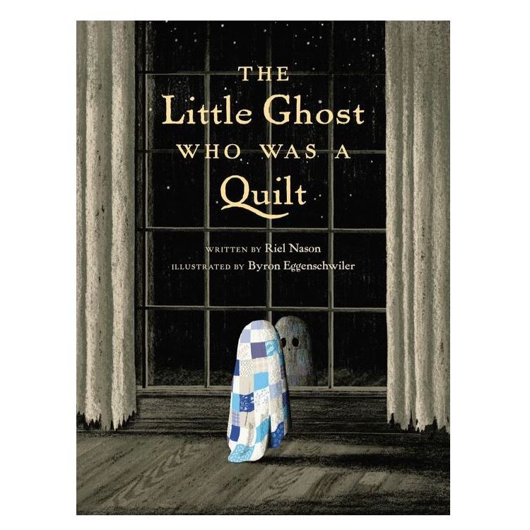 The Little Ghost Who Was a Quilt Books Ingram Books
