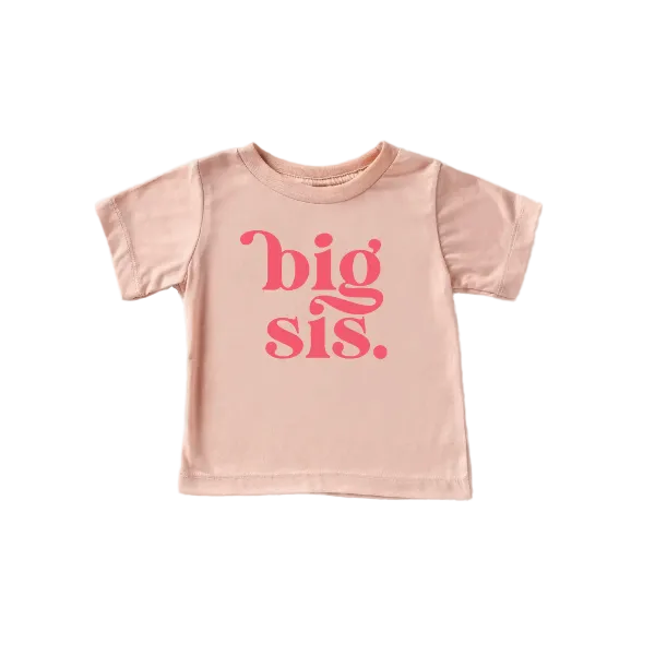 Benny & Ray Apparel- Big Sister Shirt Tops & Bottoms Benny & Ray Apparel