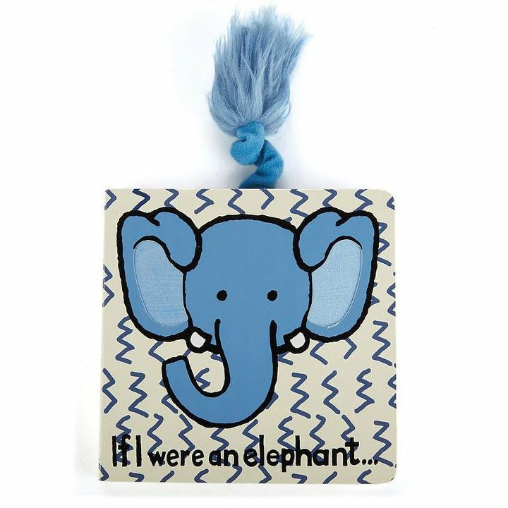 Jellycat If I Were An Elephant Book Jellycat Books Jellycat   