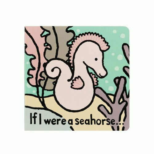 Jellycat If I Were A Seahorse Book Jellycat Books Jellycat   
